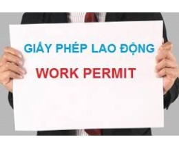 GIẤY PHÉP LAO ĐỘNG (WORK PERMIT FOR FOREIGNER)